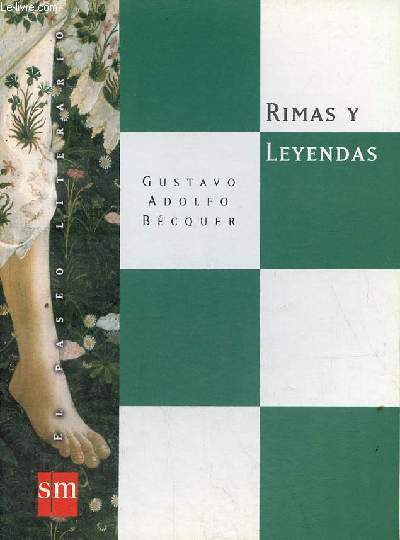 Rimas y leyendas - Coleccion El paseo literario.