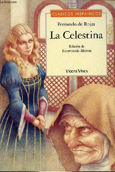 La Celestina - Coleccion Clasicos Hispanicos n3.