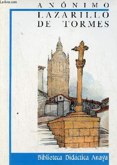Lazarillo de Tormes - Coleccion Biblioteca Didactica Anaya n1.