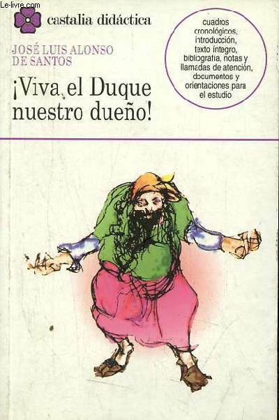 Viva el Duque nuestro dueno ! - Coleccion castalia didactica n54.