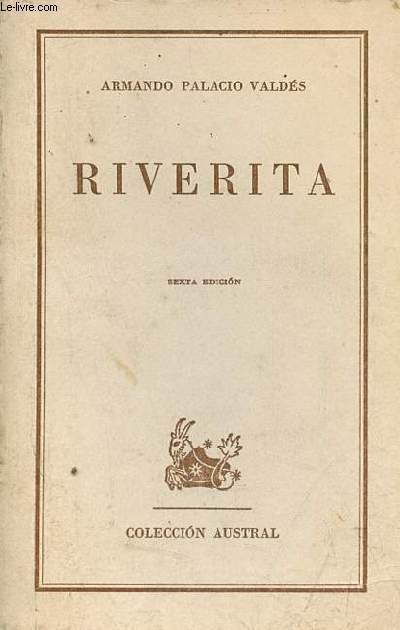 Riverita - sexta edicion - Coleccion Austral n189.