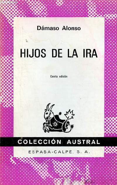 Hijos de la ira diario intimo - Cuarta edicion - Coleccion Austral n595.