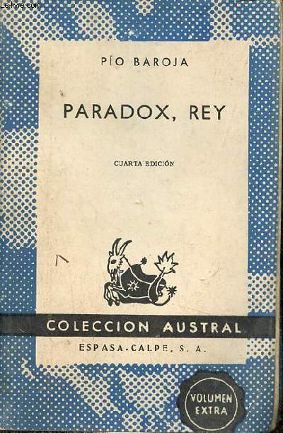 Paradox, rey - cuarta edicion - Coleccion Austral n620.