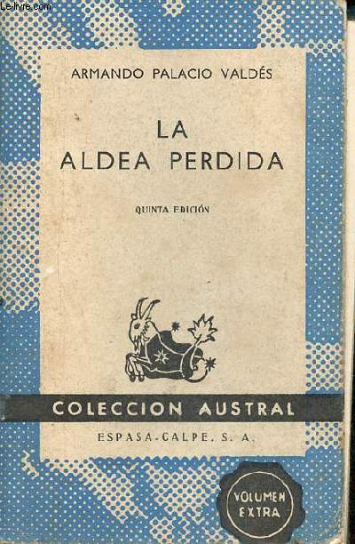 La aldea perdida - Quinta edicion - Coleccion Austral n368.