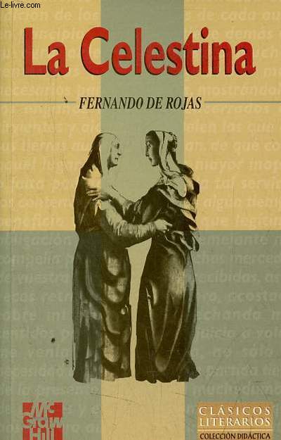 La Celestina - Coleccion Didactica.