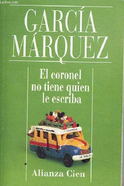 El coronel no tiene quien le escriba - Coleccion textos completos n14.