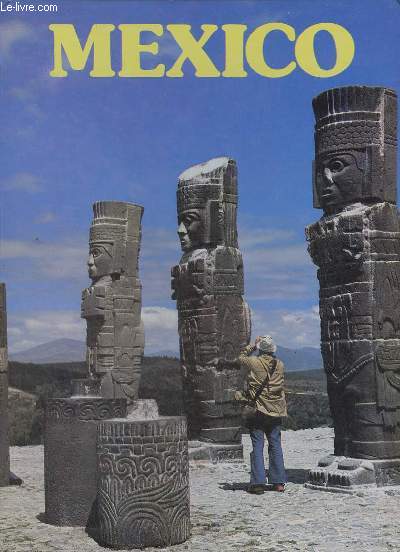 Mexico - Coleccion grandes ciudades del mundo.