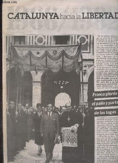 Catalunya hacia la libertad el noticerio universal 25 de abril de 1985 - Franco pierde el palio y parte de las togas.