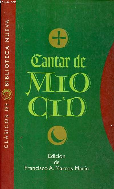 Cantar de mio cid - Coleccion clasicos de Biblioteca Nueva n2.