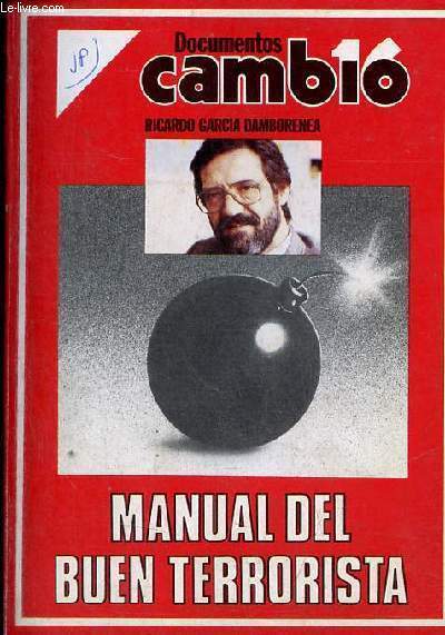 Manual del buen terrorista - Coleccion documentos camb16.