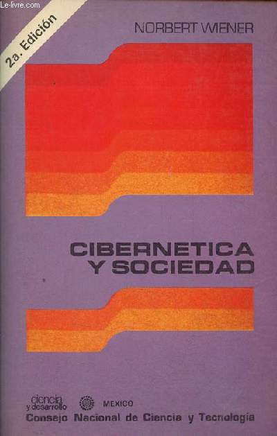 Cibernetica y sociedad - 2.a edicion.