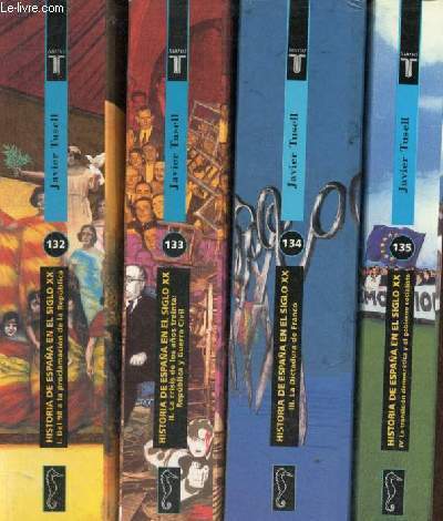 Historia de Espana en el siglo XX - Tomo 1 +2+3+4 (4 volumes) - 1 : Del 98 a la proclamacion de la Republica - 2 : la crisis de los anos treinta Republica y guerra civil - 3 : la dictadura de Franco - 4 : La transicion democratica y el gobierno socialista