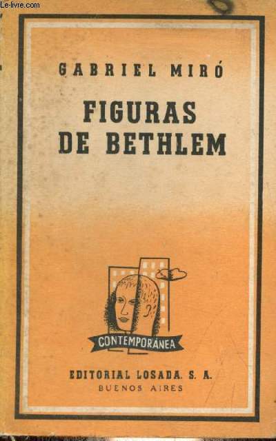 Figures de Bethlem - La conciencia mesianica en Jesus - Coleccion Contemporanea n300.