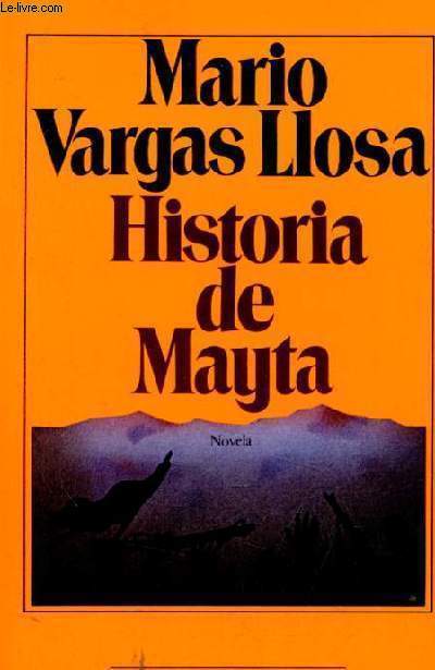 Historia de Mayta - Novela - Coleccion Biblioteca Breve n658.