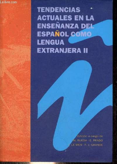 Tendencias actuales en la ensenanza del espanol como lengua extranjera II.