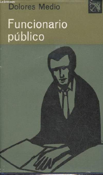 Funcionario publico - Coleccion Ancora y Delfin n128.