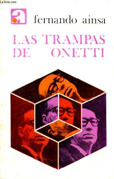 Las trampas de onetti - ensayo - Coleccion mundo actual.