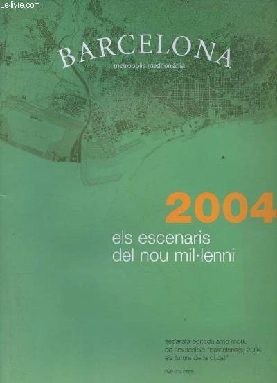 Barcelona metropolis mediterrania n44 november-gener.1998/99 - 2004 els escenaris del nou millenni.
