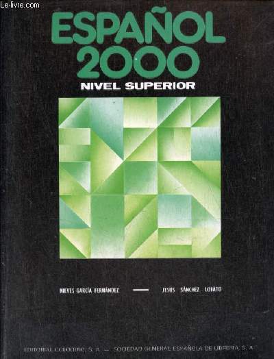 Espanol 2000 nivel superior.