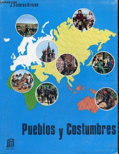 Pueblos y costumbres - Lecturas Geograficas - Llibros anaya de primera ensenanza.