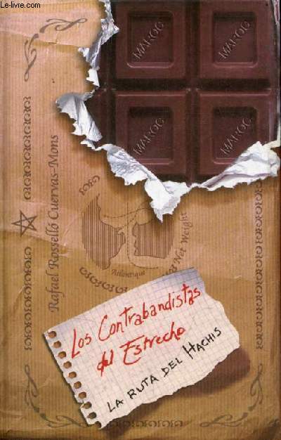 Los contrabandistas del Estrecho (La ruta del hachis).