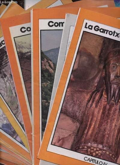 Los Pirineos - 14 fascicules - Capitulo 4  17 (chapitres 4  17) - 4 : la garrotxa y el alt emporda - 5 : el ripolls valles de ribes y camprodon - 6 : comarca del bergueda - 7 : la cerdanya el atto valle del segre - 8 : Andorra un pais pirenaico ...