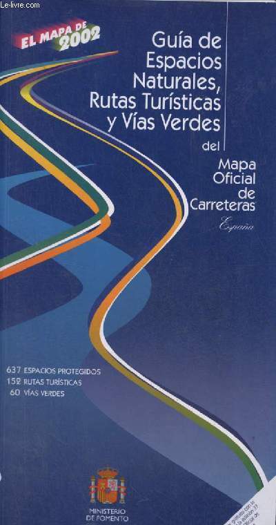 Guia de Espacios Naturales del Mapa Oficial de Carreteras - Espana.