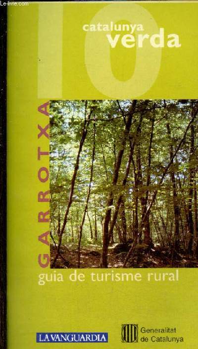 Garrotxa / Osona - Guia de turisme rural - Coleccion Catalunya verda n10-11.