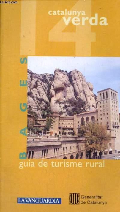 Bages / Anoia - Guia de turisme rural - Coleccion Catalunya verda n14-15.