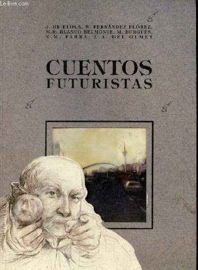 Cuentos futuristas - Coleccion Clan n21.
