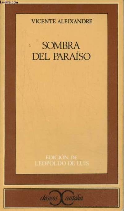Sombra del paraiso - Coleccion Clasicos Castalia n71.