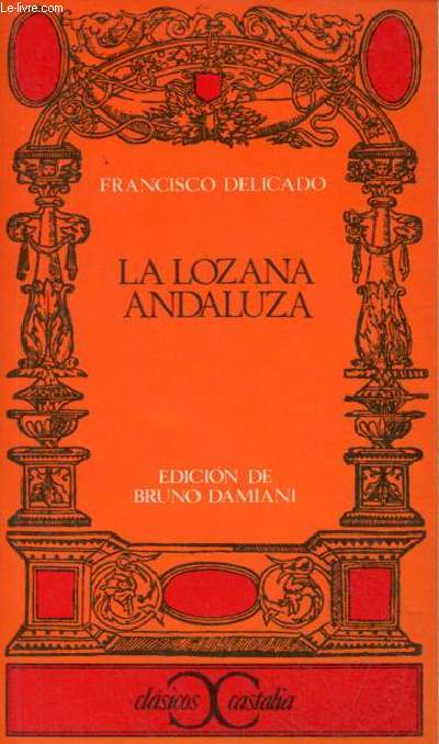 La lozana andaluza - Coleccion Clasicos Castalia n13.