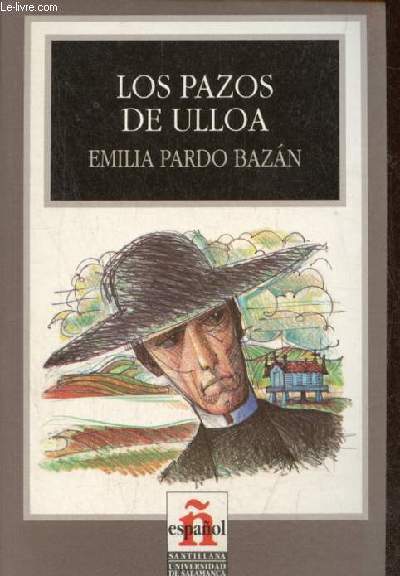 Los pazos de ulloa - Coleccion leer en espanol nivel 6.