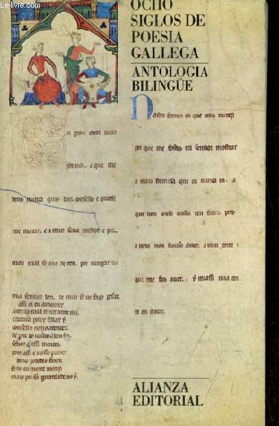 Ocho siglos de poesia gallega antologia bilingue - Coleccion el libro de bolsillo n385.