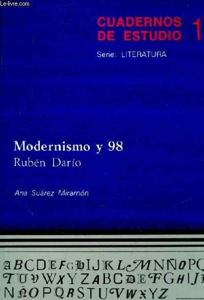 Modernismo y 98 - Coleccion cuadernos de estudio serie literatura n18.