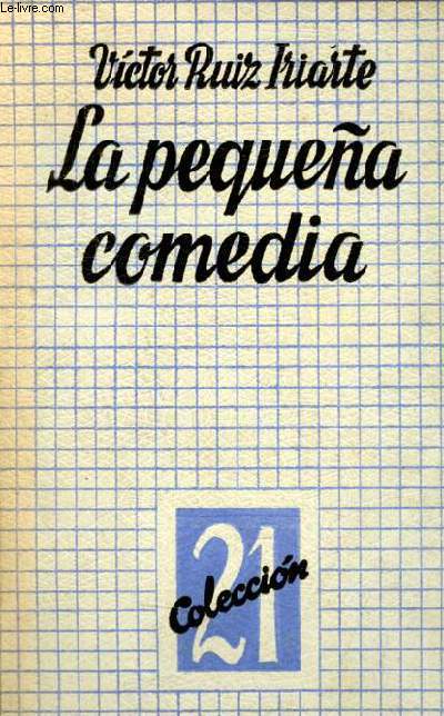 La pequena comedia - Coleccion 21 n42.