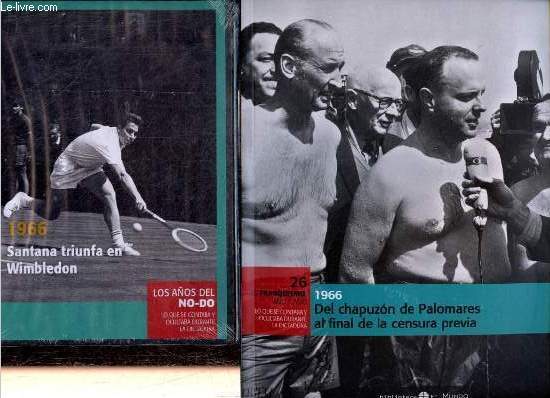 El Franquismo ano a ano lo que se contaba y ocultaba durante la dictatura n26 : 1966 Del chapuzon de Palomares al final dela censura previa - DVD inclus.