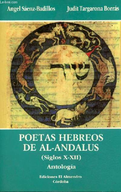 Poetas hebreos de al-andalus (Siglos X-XII) - Antologia - Coleccion Estudios de Cultura Hebrea n4.