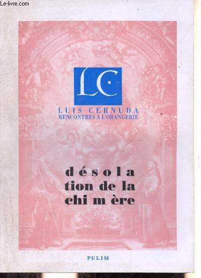 Dsolation de la Chimre - Universit de Limoges Facult des Lettres et Sciences Humaines Rencontres  l'Orangerie 3-4 juin 1994.