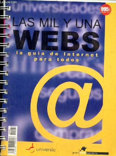 Las mil y una webs la guia de Internet para todos.