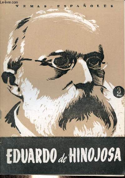 Eduardo de Hinojosa - Coleccion temas espanoles n81 - 2.a edicion.