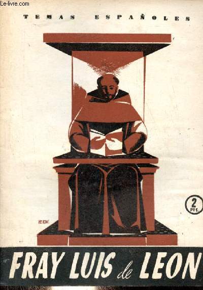 Fray Luis de Leon - Coleccion temas espanoles n193.