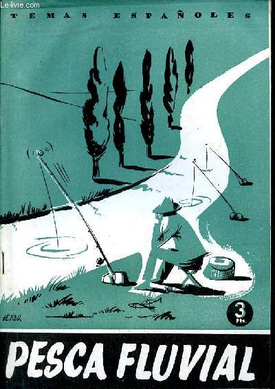 Pesca Fluvial - Coleccion temas espanoles n330 - 2.a edicion.