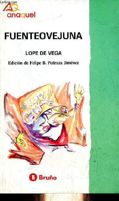 Fuenteovejuna - Coleccion Anaquel n5.