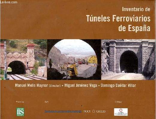 Inventario de Tuneles Ferroviarios de Espana.