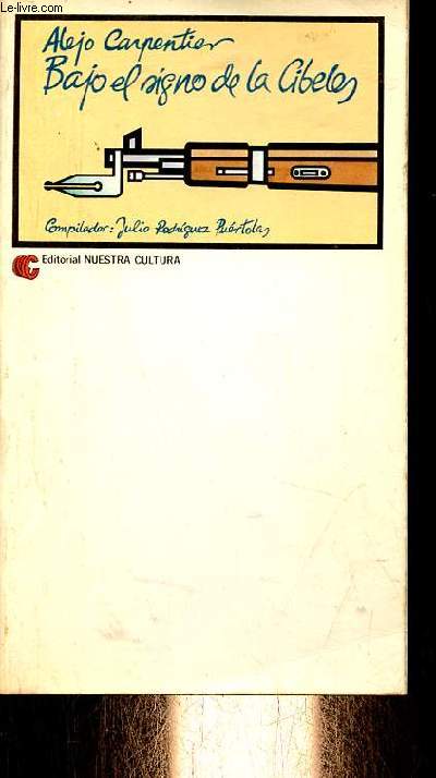 Bajo el signo de La Cibeles - Cronicas sobre Espana y los espanoles 1925-1937 - Coleccion Pueblos ibericos/1 serie textos recuperados.