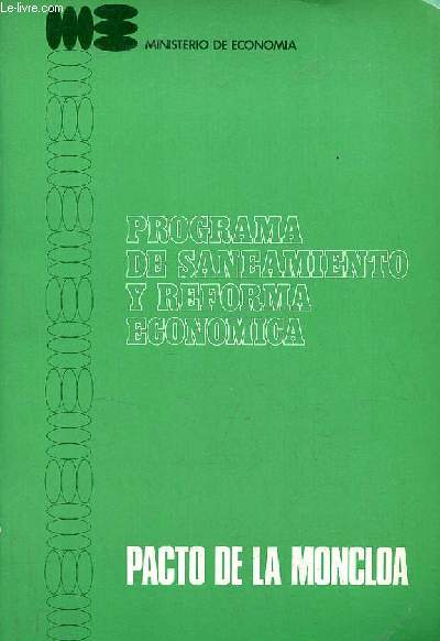 Programa de saneamiento y reforma economica - Pacto de la moncloa.