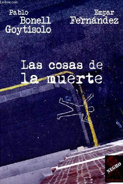 Las cosas de la muerte - Coleccion Tropismos Negro.
