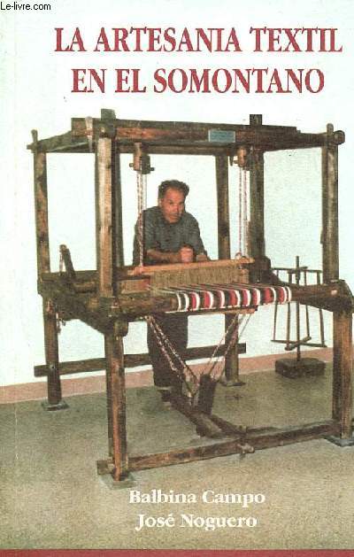 La artesania textil en el somontano.