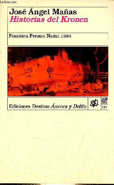 Historias del Kronen - Coleccion Ancora y Delfin n721.